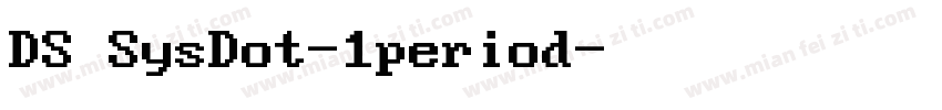 DS SysDot-1period字体转换